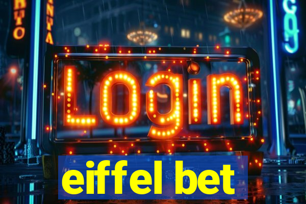 eiffel bet